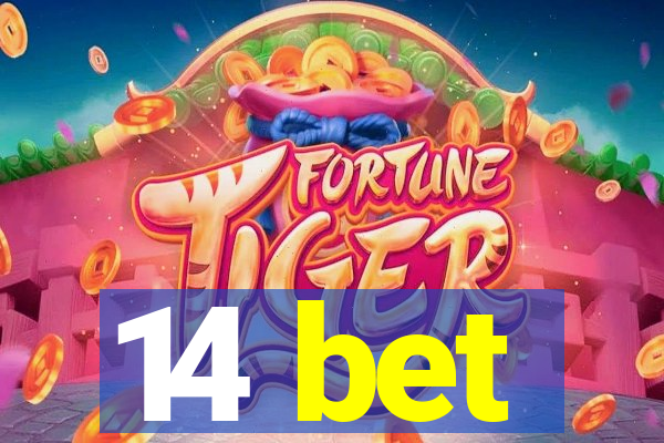 14 bet